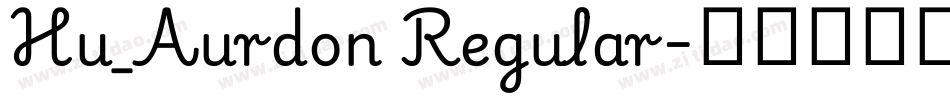 Hu_Aurdon Regular字体转换